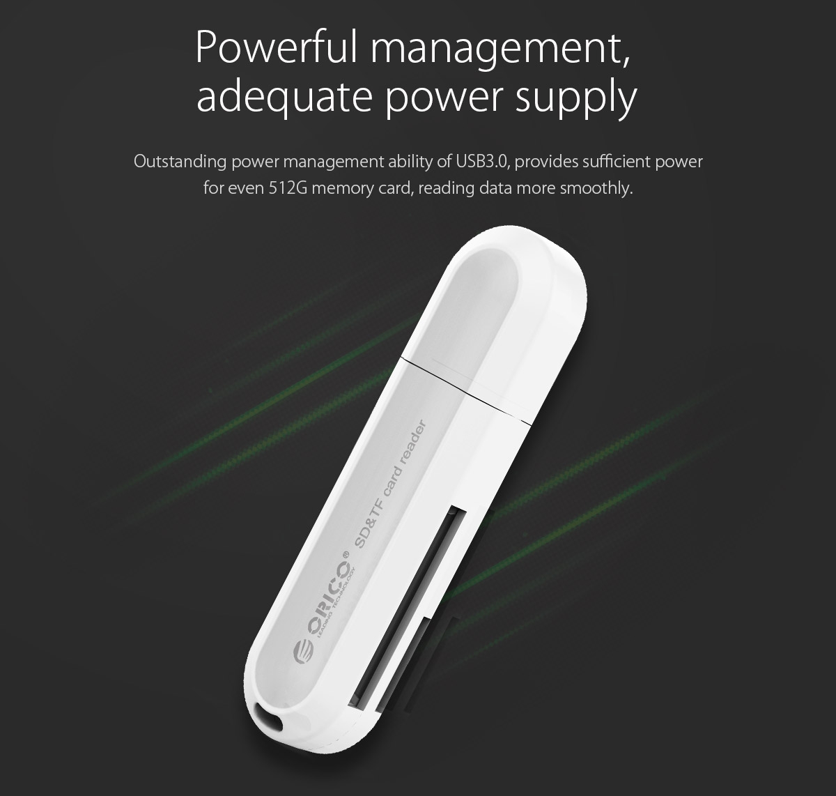 outstanding power management ability