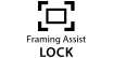 Framing Assist LOCK Framing Assist LOCK